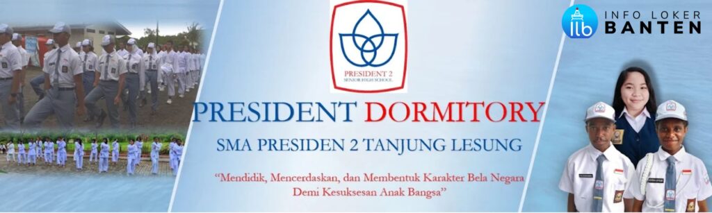 Lowongan Guru SMA Presiden 2 2025