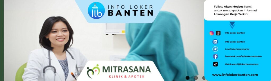 Lowongan Dokter Umum Serpong - Klinik & Apotek Mitrasana