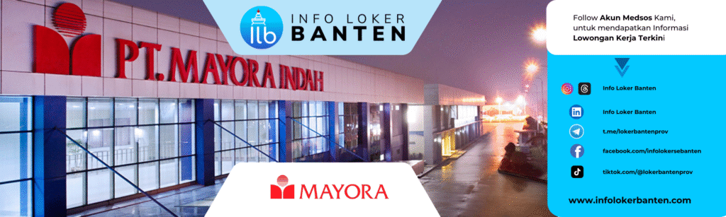Lowongan Kerja Logistic Supervisor Mayora Group Serang 2025