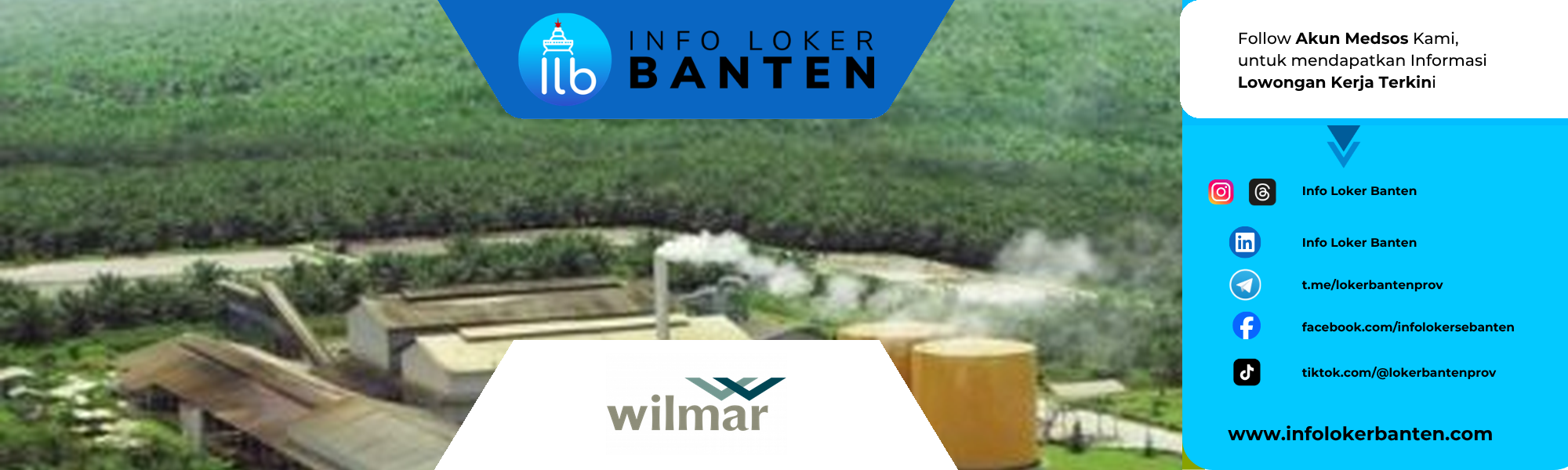 Loker Wilmar Group Serang – 3 Posisi Staff & SPV