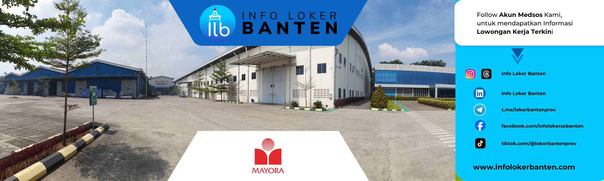 Loker ADMIN ARSIP & GUDANG Kalideres& Balaraja – PT Mayora Indah Tbk