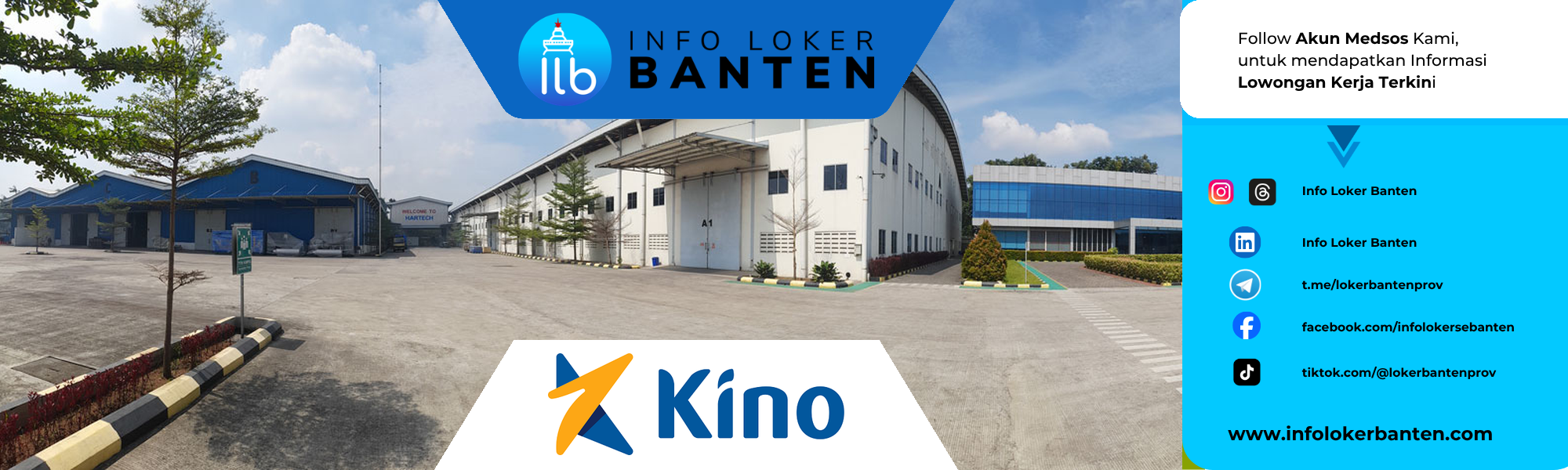 Loker Inspector IPC, Technician Field, & Operator Warehouse Cikande – PT Kino Indonesia Tbk
