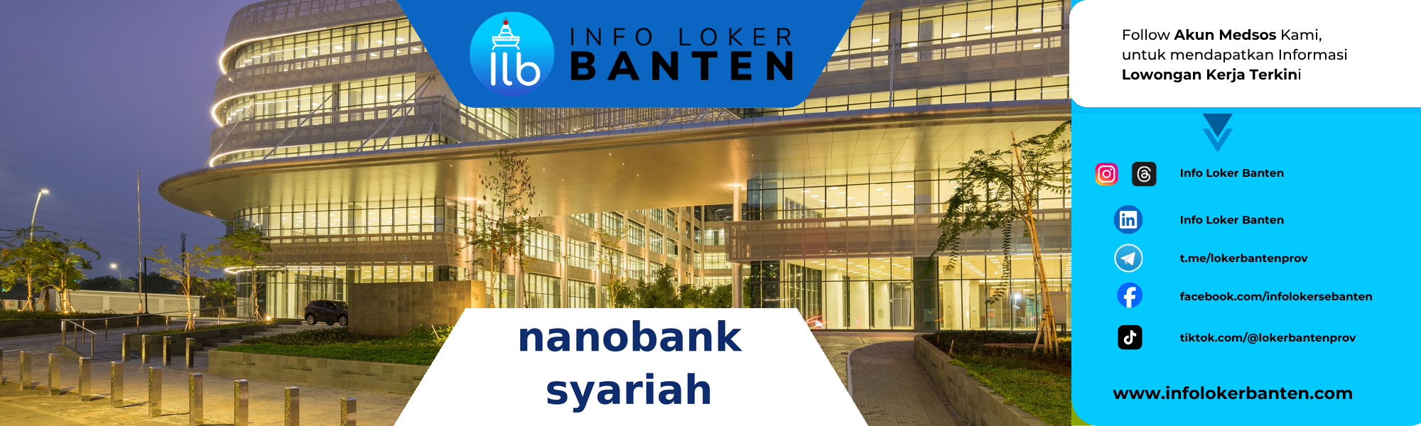 Loker Sub Branch Manager dan Relationship Manager NanoBank Syariah Jakarta