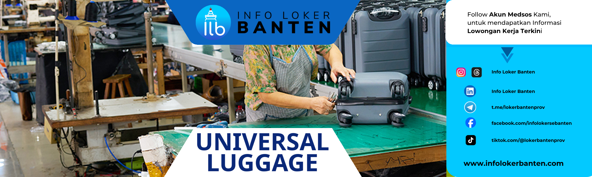 Loker IQC Leader PT Universal Luggage Indonesia Balaraja Tangerang