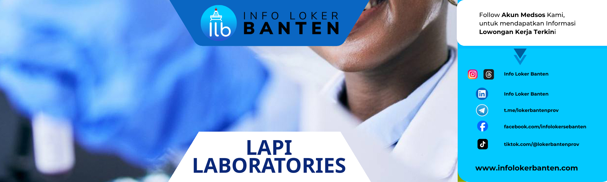 Loker Field Assistant PT LAPI Laboratories Cikande