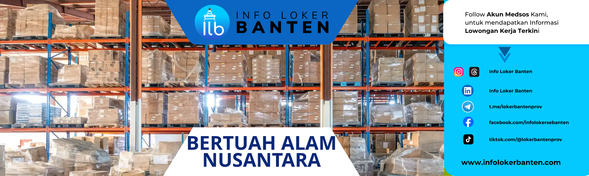Loker Admin Warehouse Maternity Leave PT Bertuah Alam Nusantara Cilegon