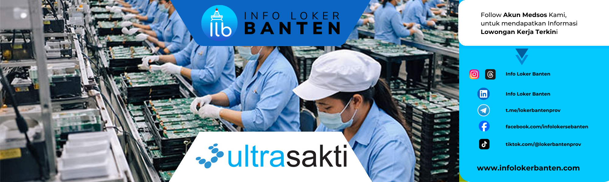 Loker Operator Produksi PT Ultra Sakti Jakarta Bekasi
