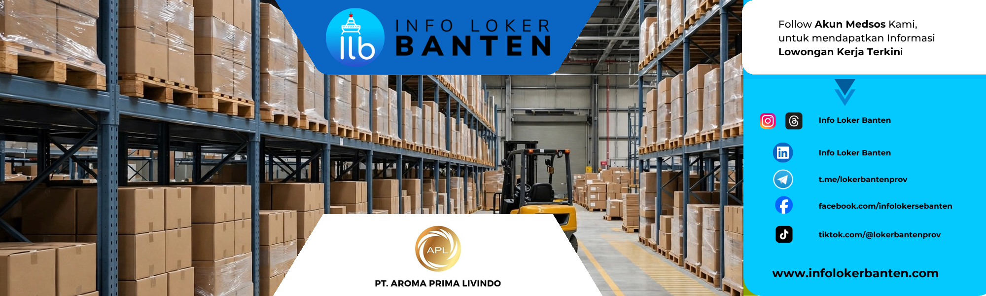 Loker Stock Keeper Warehouse PT Aroma Prima Livindo Balaraja Tangerang