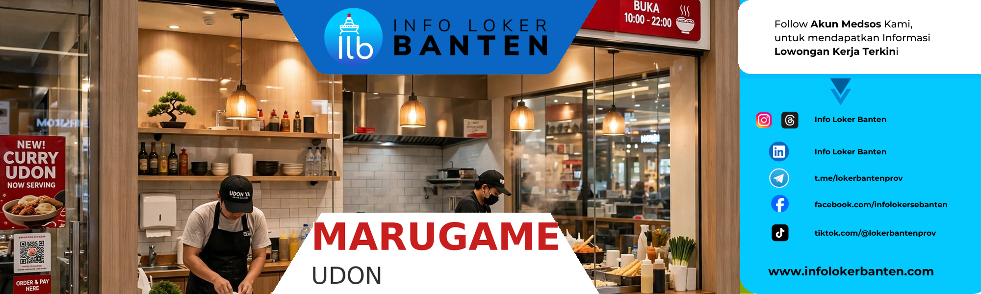 Lowongan Kerja Restaurant Crew Marugame Udon Indonesia Tangerang
