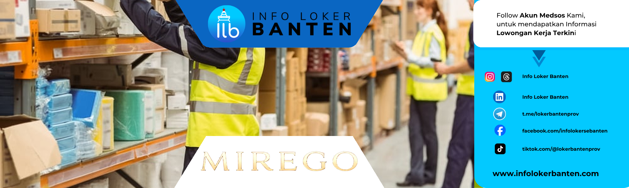 Lowongan kerja Staff Gudang PT Miraeca Artha Global MIREGO Bekasi