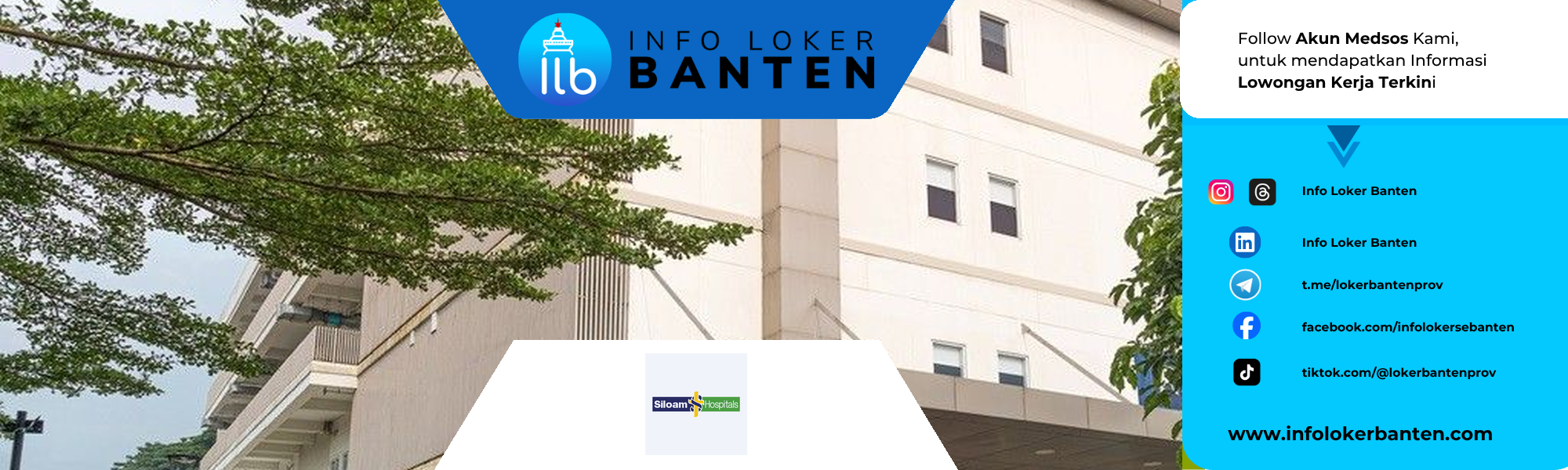 Lowongan Kerja General Practitioner Siloam Hospitals Tangerang 2026