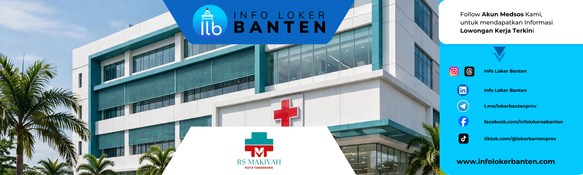Lowongan Kerja RS Makiyah Kota Tangerang